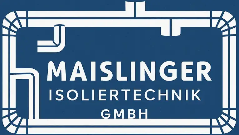 Maislinger – Isoliertechnik GmbH